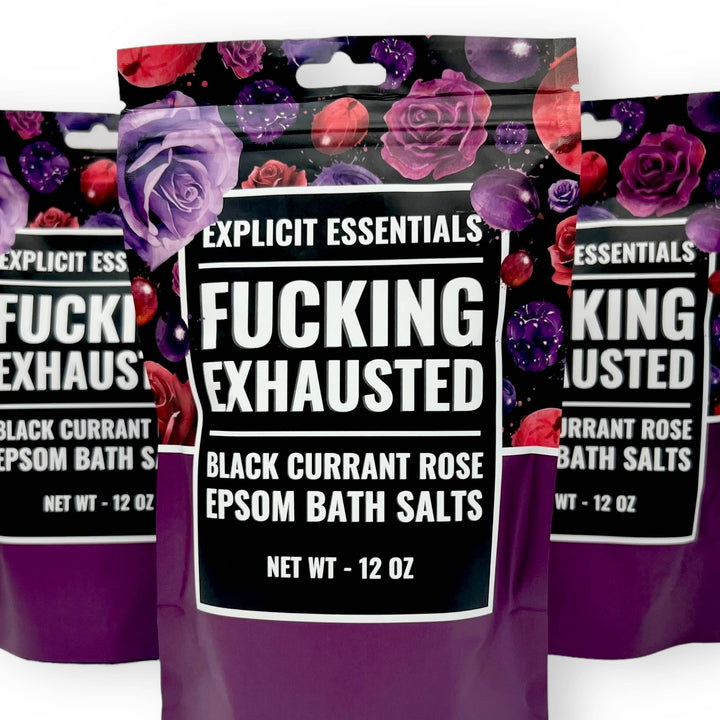 Fucking Exhausted Bath Salts