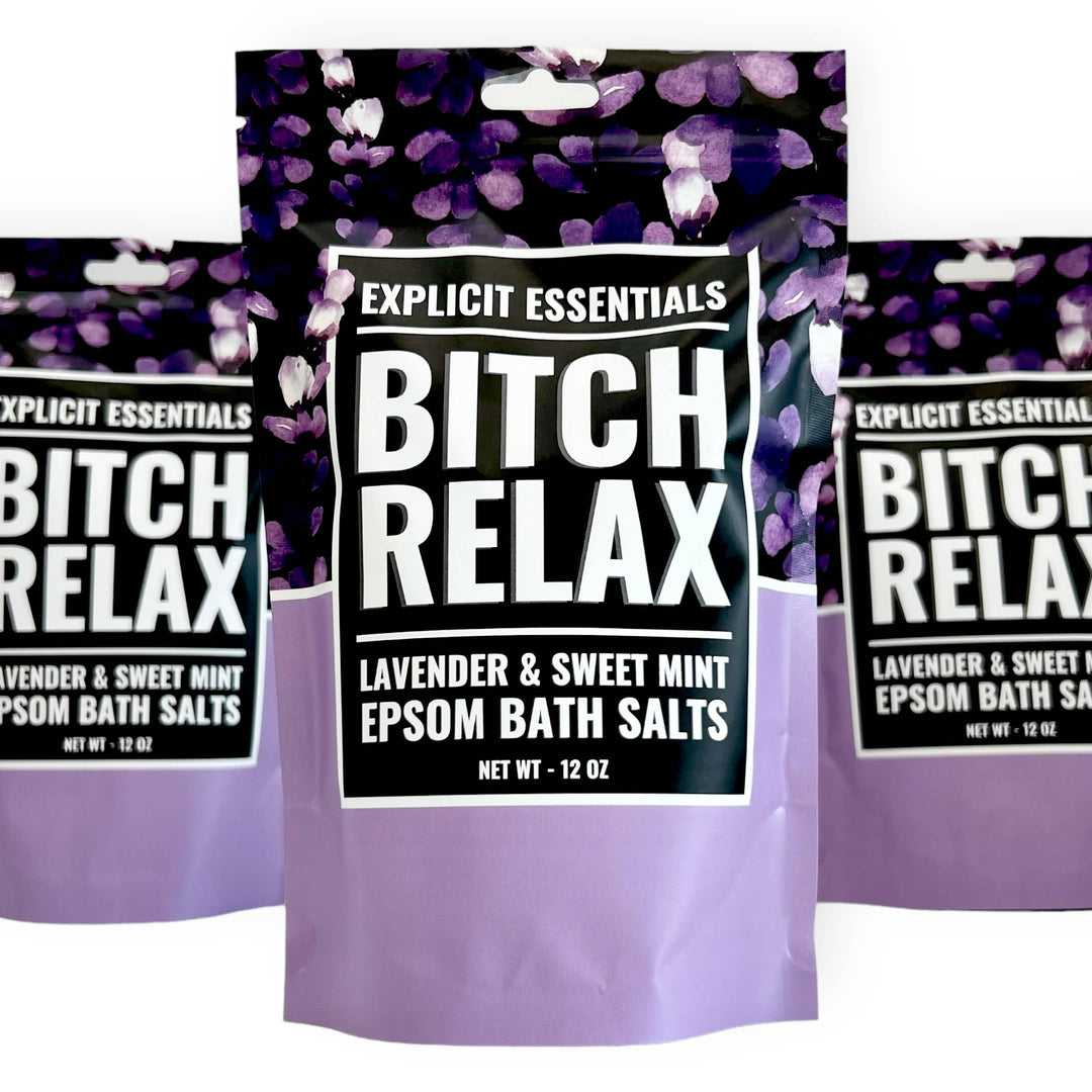 Bitch Relax Bath Salts 12oz Bag