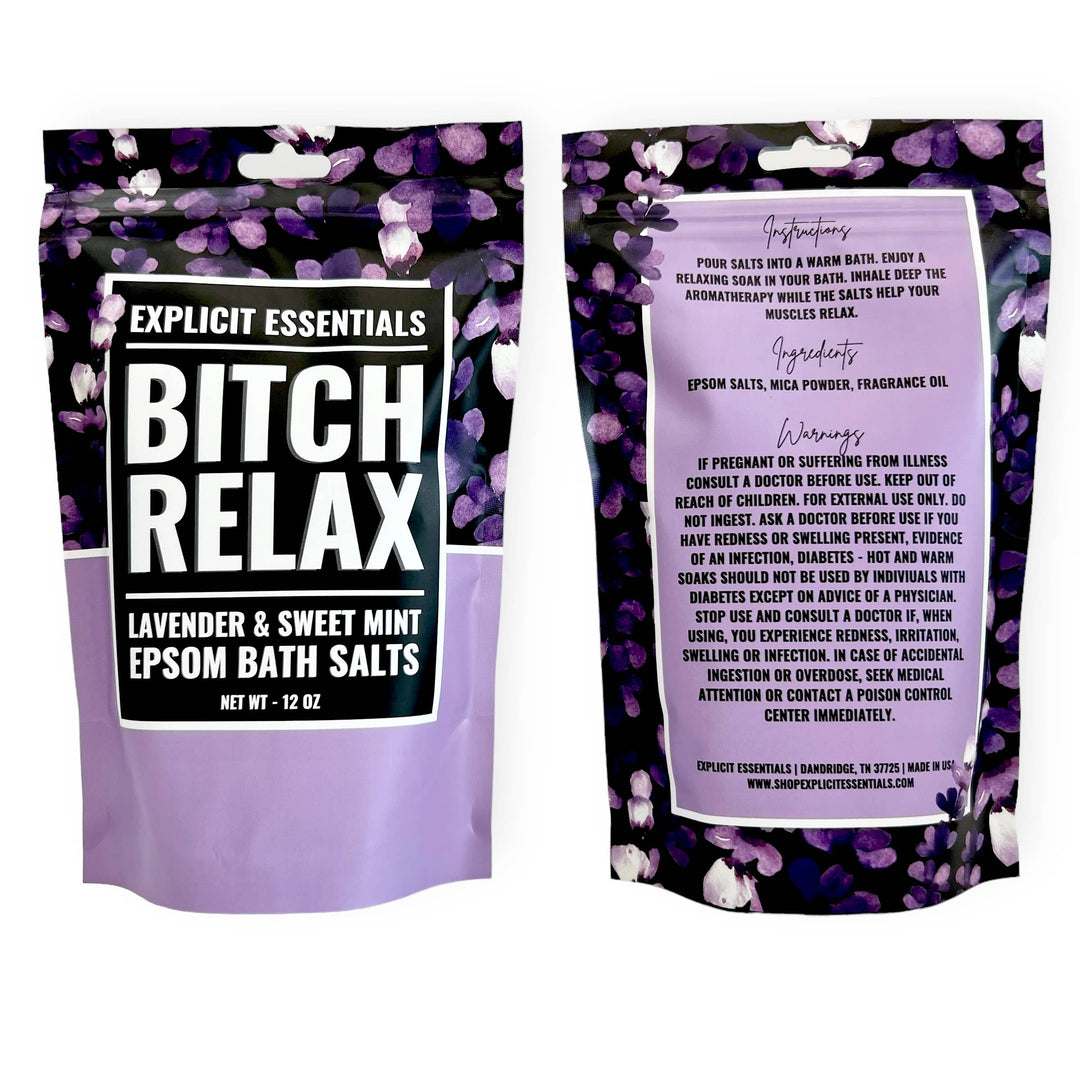 Bitch Relax Bath Salts 12oz Bag