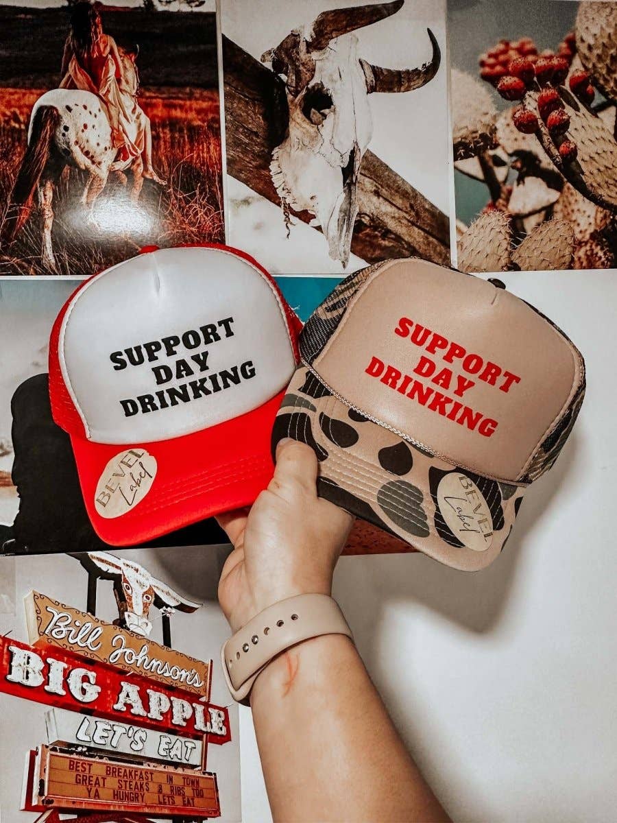 Support Day Drinking Hat