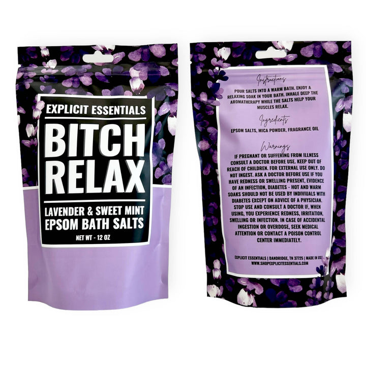 Bitch Relax Bath Salts 12oz Bag