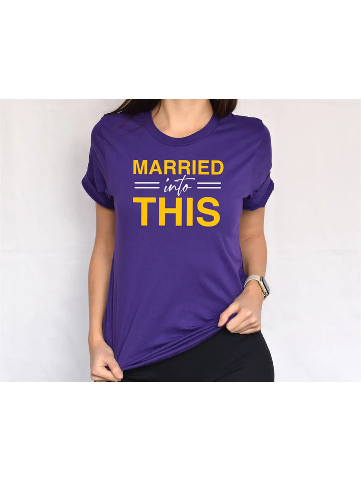 Pre-Order Married Into This T-Shirt